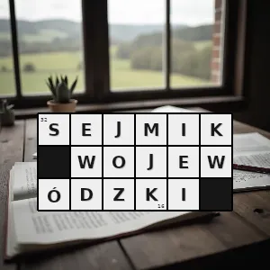 Hasło krzyżówkowe organ odpowiedzialny za politykę regionalną - sejmik wojewódzki – rozwiązanie, synonimy, podpowiedzi i definicje krzyżówkowe